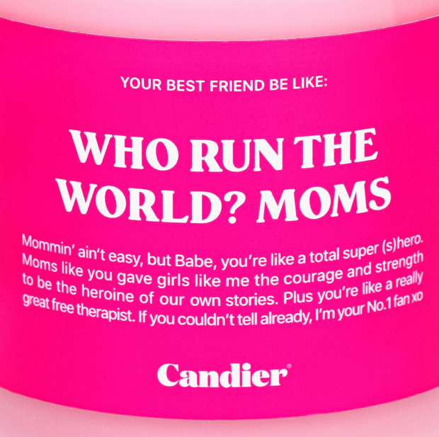 Ryan Porter Who Run the World? Mom. Candle
