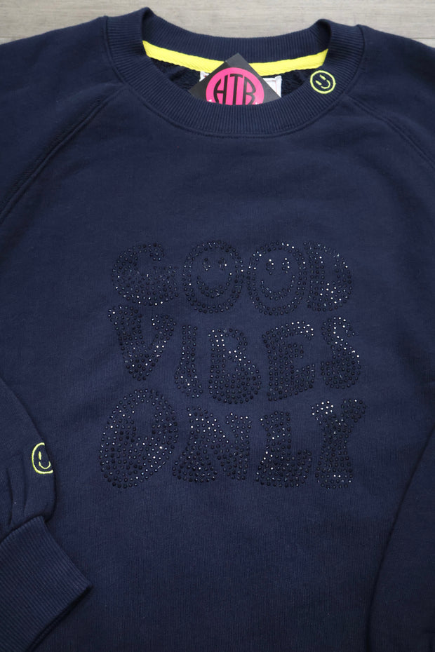 Madz Good Vibes Only Sweatshirt