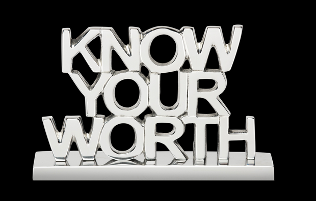 Know Your Worth Decorative Sign