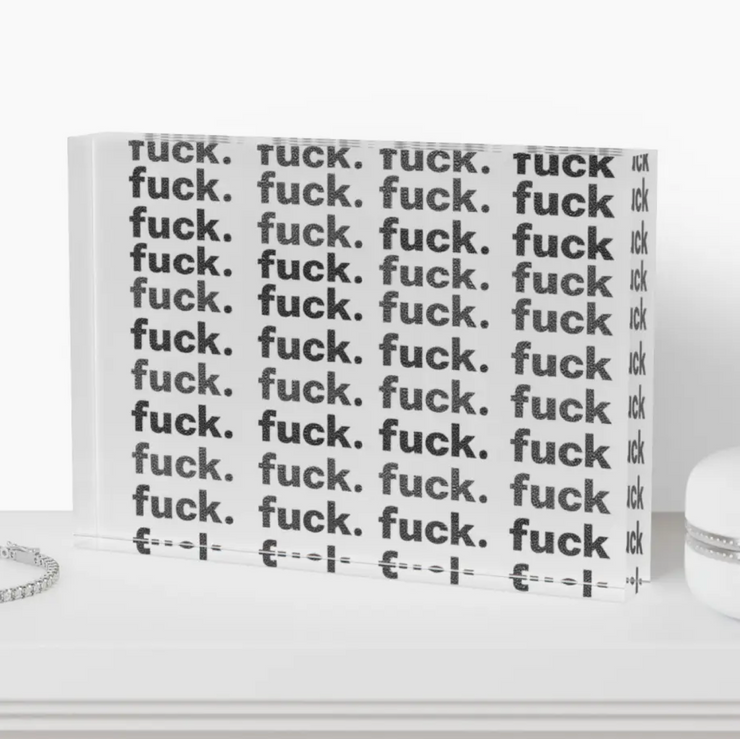 My Favorite Word...Fuck - Crystal Block Decor