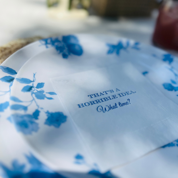 That's A Horrible Idea Cocktail Paper Napkins